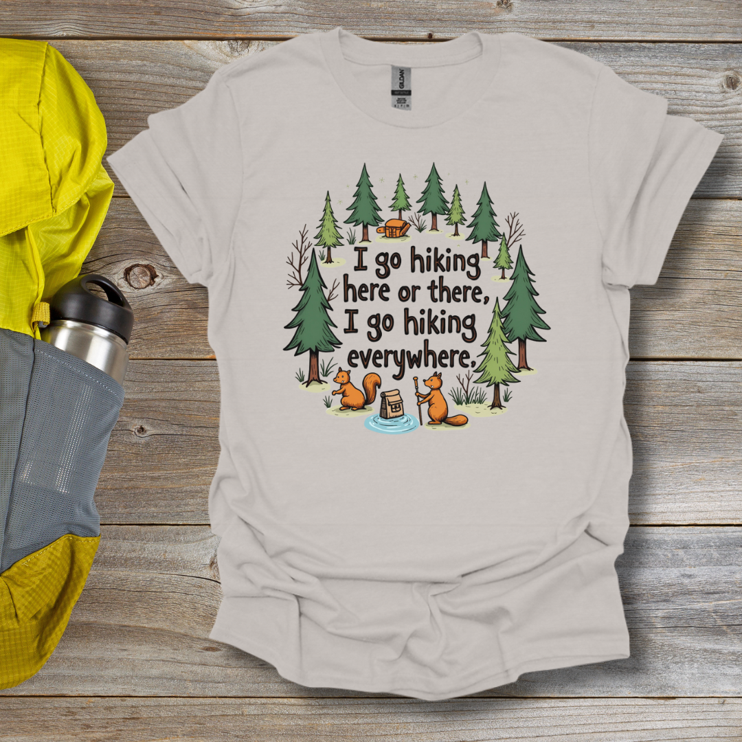 Hiking Everywhere T-Shirt