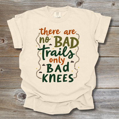 No Bad Trails T-Shirt
