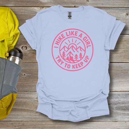 Hike Like a Girl T-Shirt