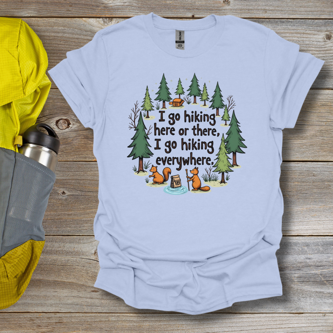 Hiking Everywhere T-Shirt