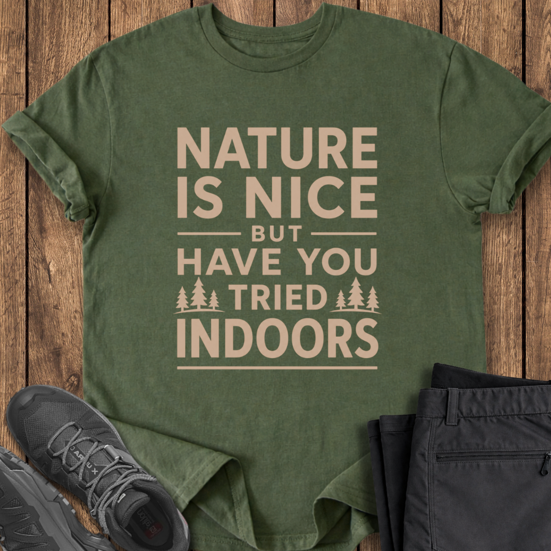 Have You Tried Indoors