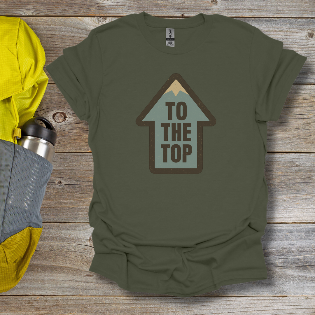To The Top T-Shirt