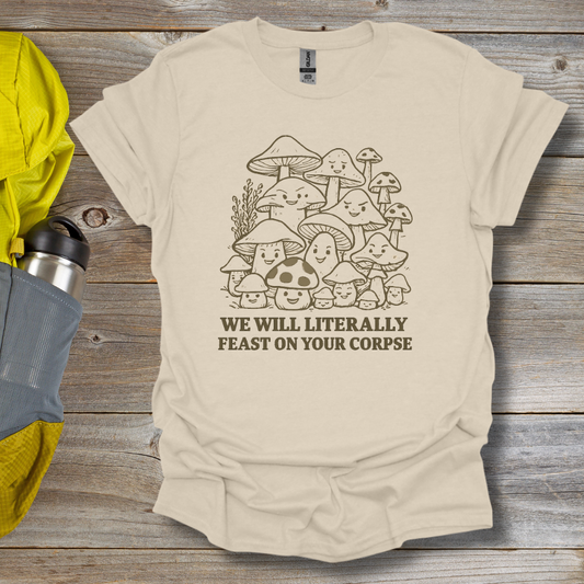 Feast on your Corpse T-Shirt