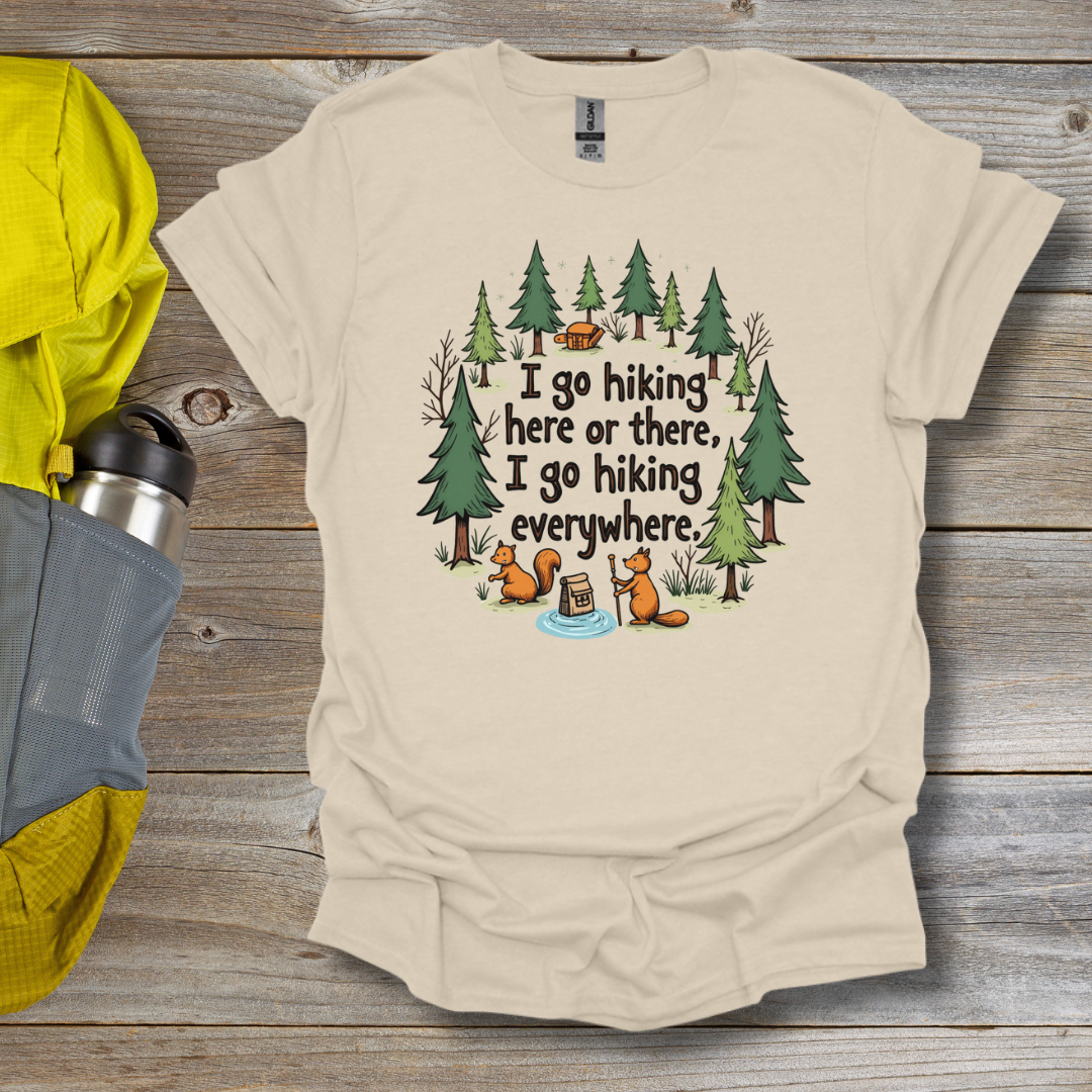 Hiking Everywhere T-Shirt