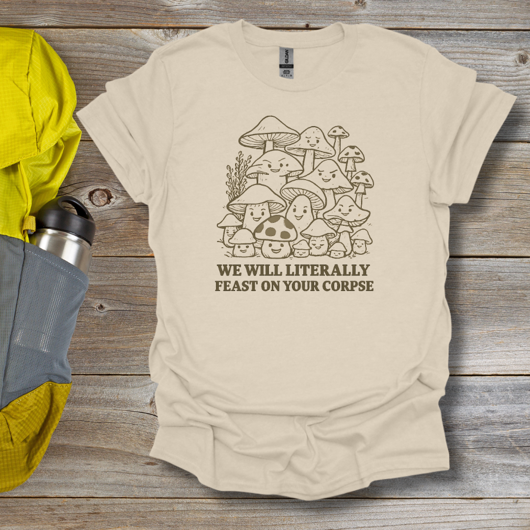 Feast on your Corpse T-Shirt