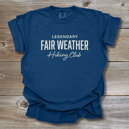 Fair Weather Hiking T-Shirt