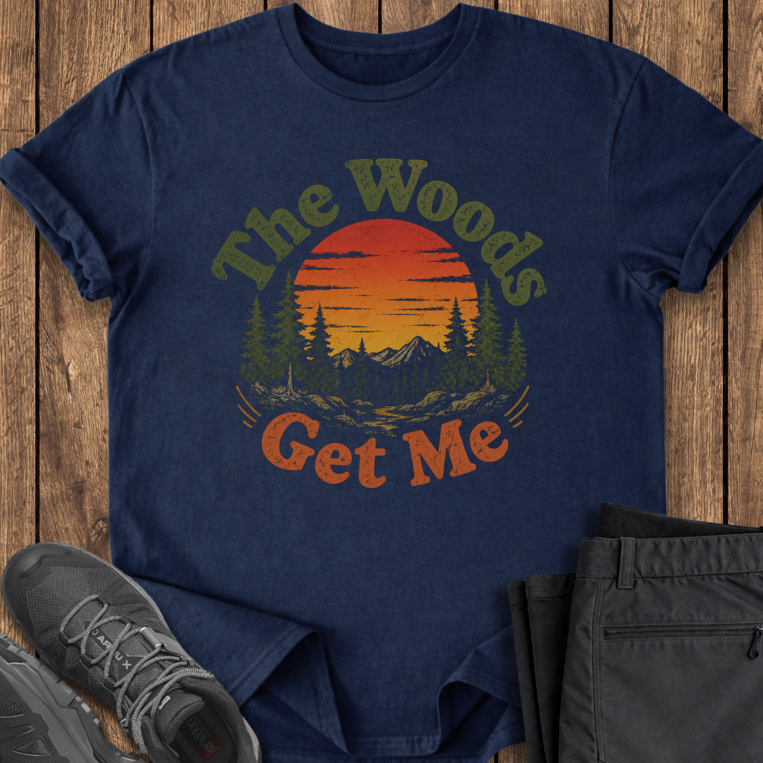 The Woods Get Me