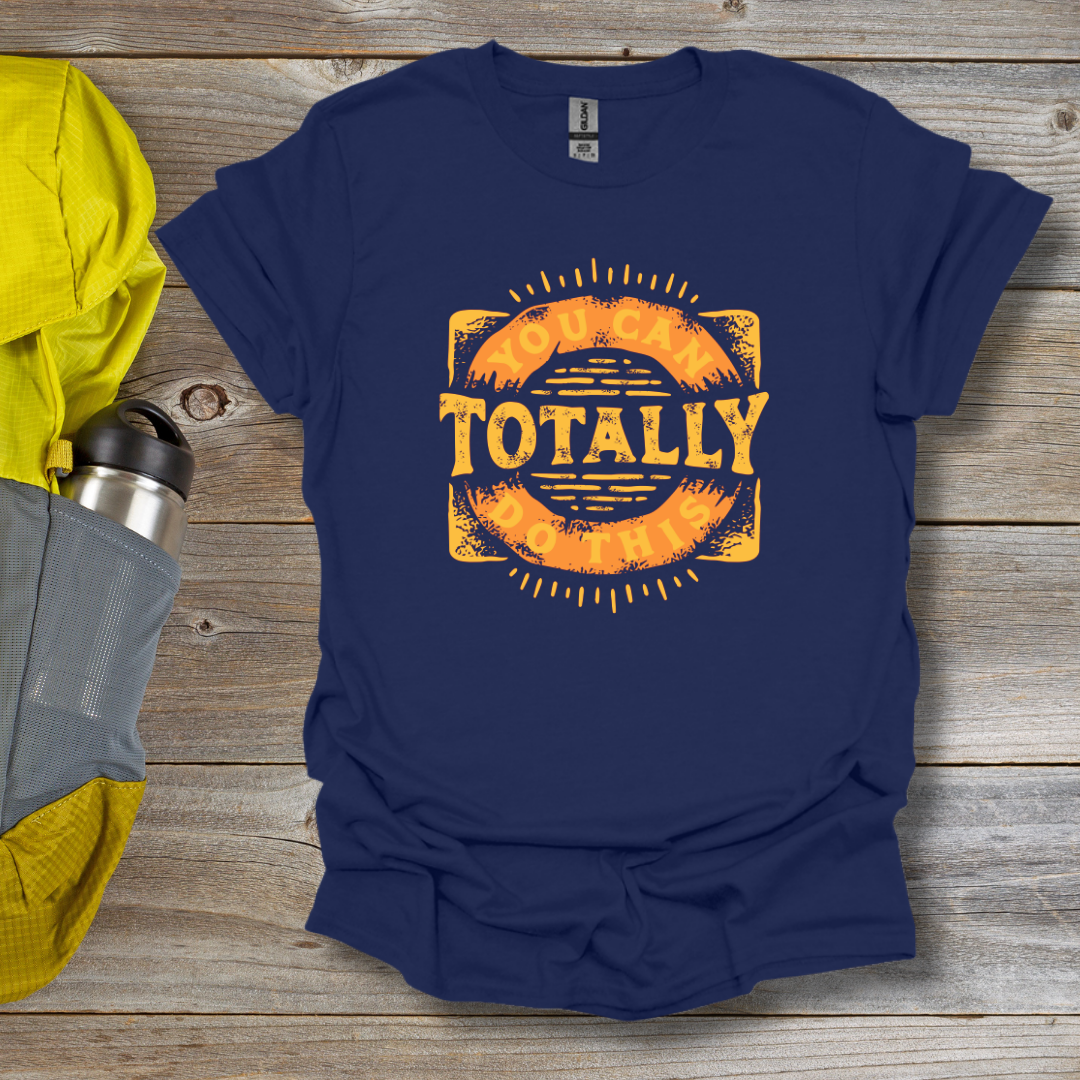 Totally T-Shirt