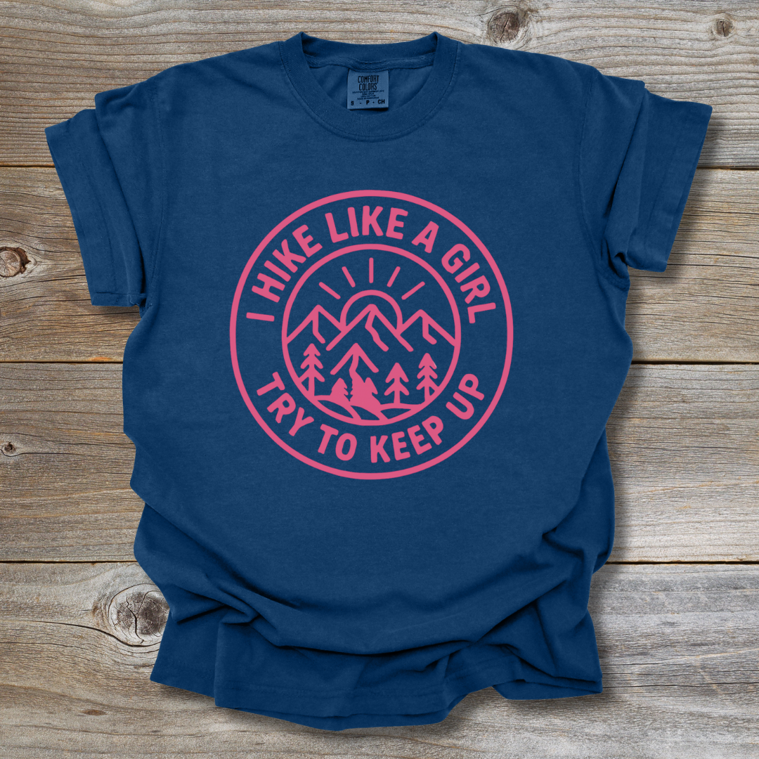Hike Like A Girl T-Shirt