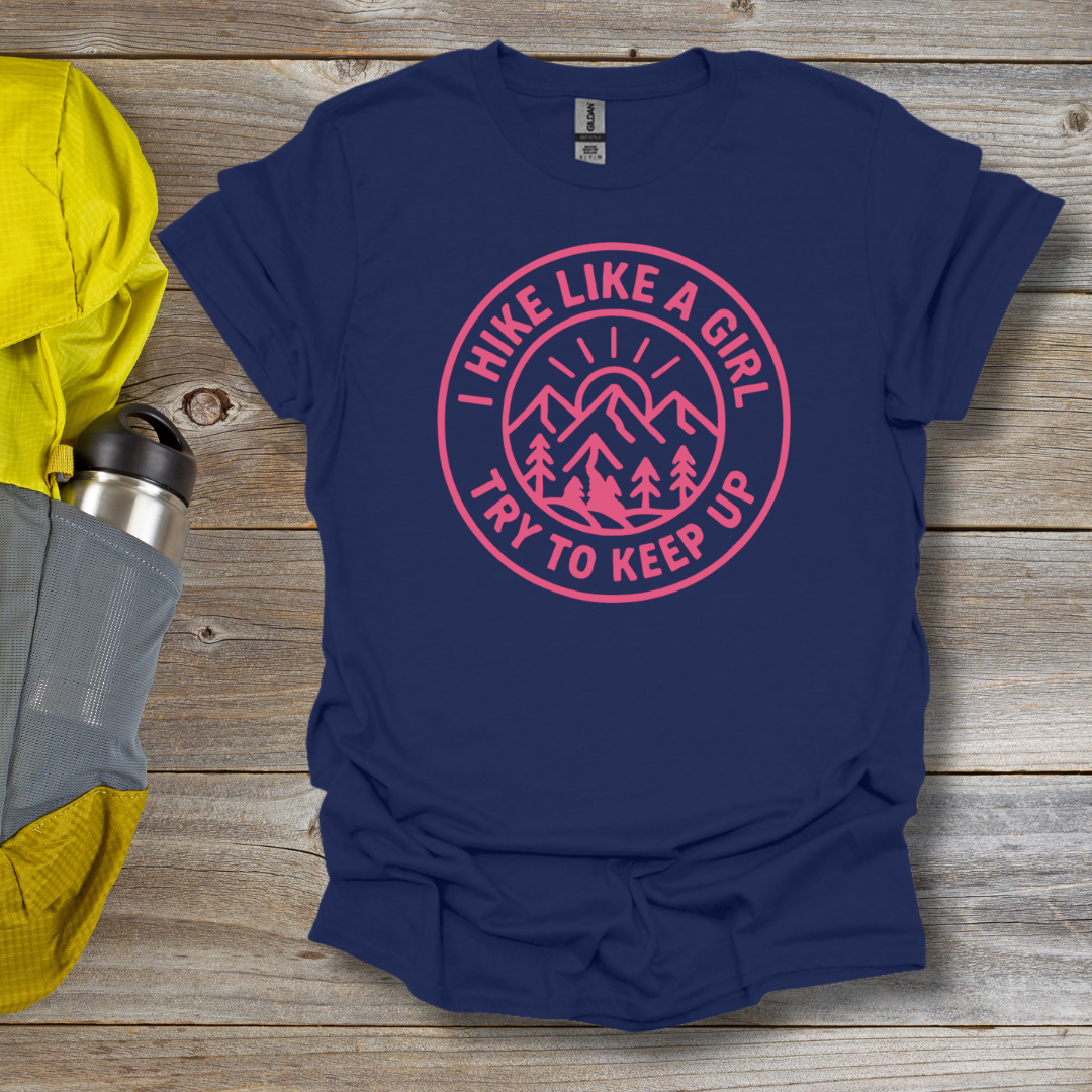 Hike Like a Girl T-Shirt
