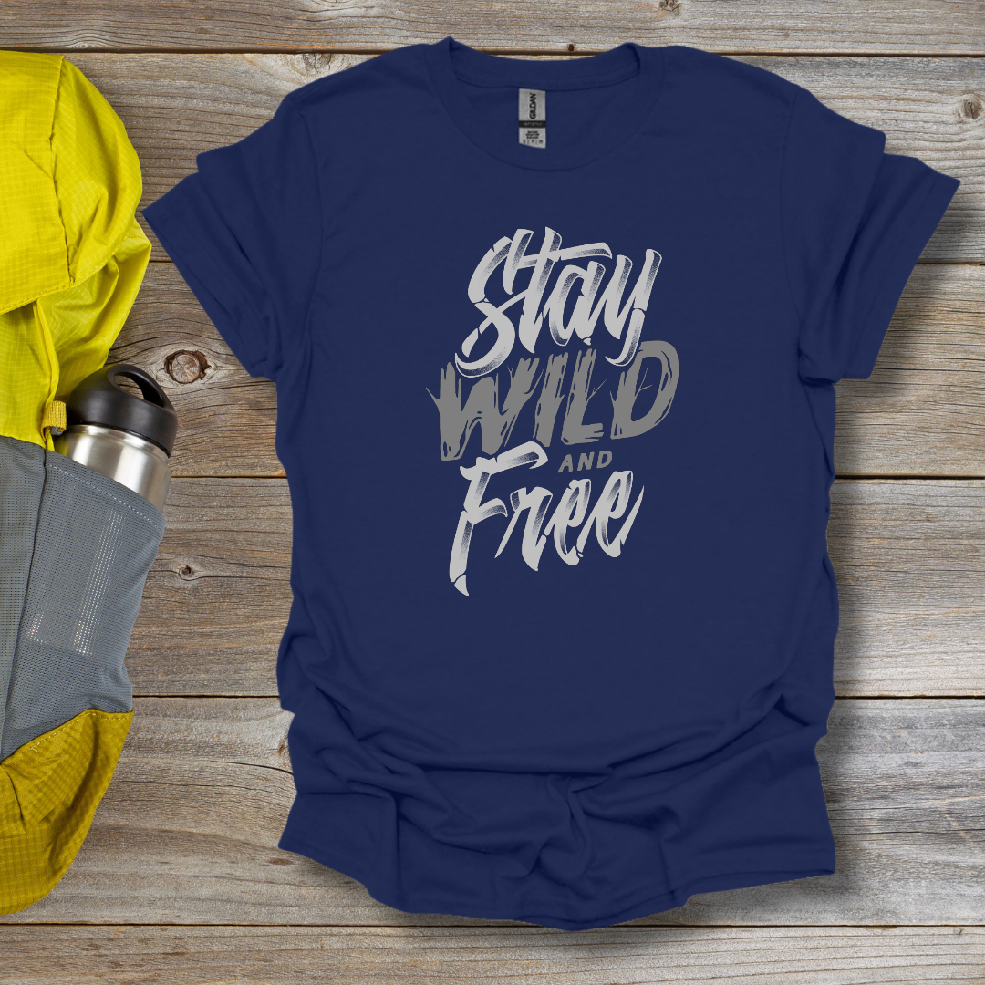 Stay Wild T-Shirt