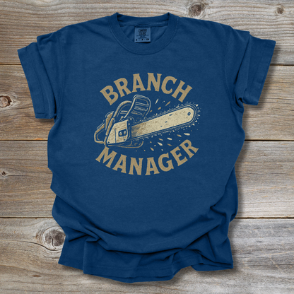 Branch Manager T-Shirt