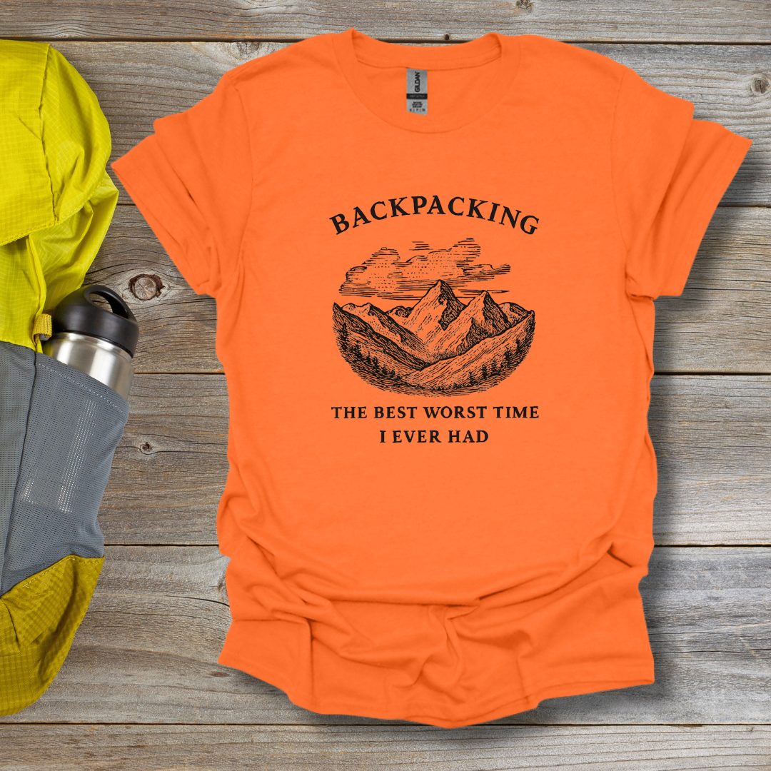 Backpacking Best Worst Time T-Shirt