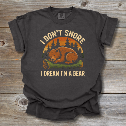 I Don't Snore T-Shirt