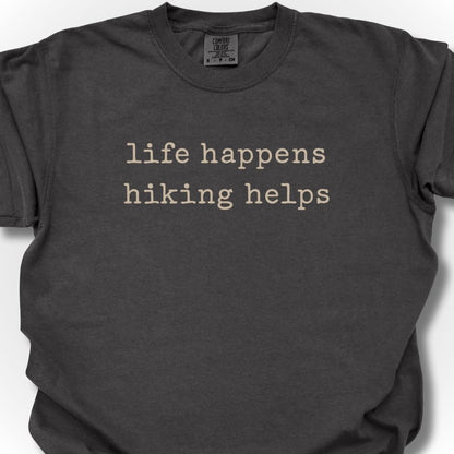 Life Happens T-Shirt