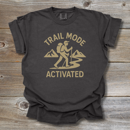 Trail Mode Activated T-Shirt