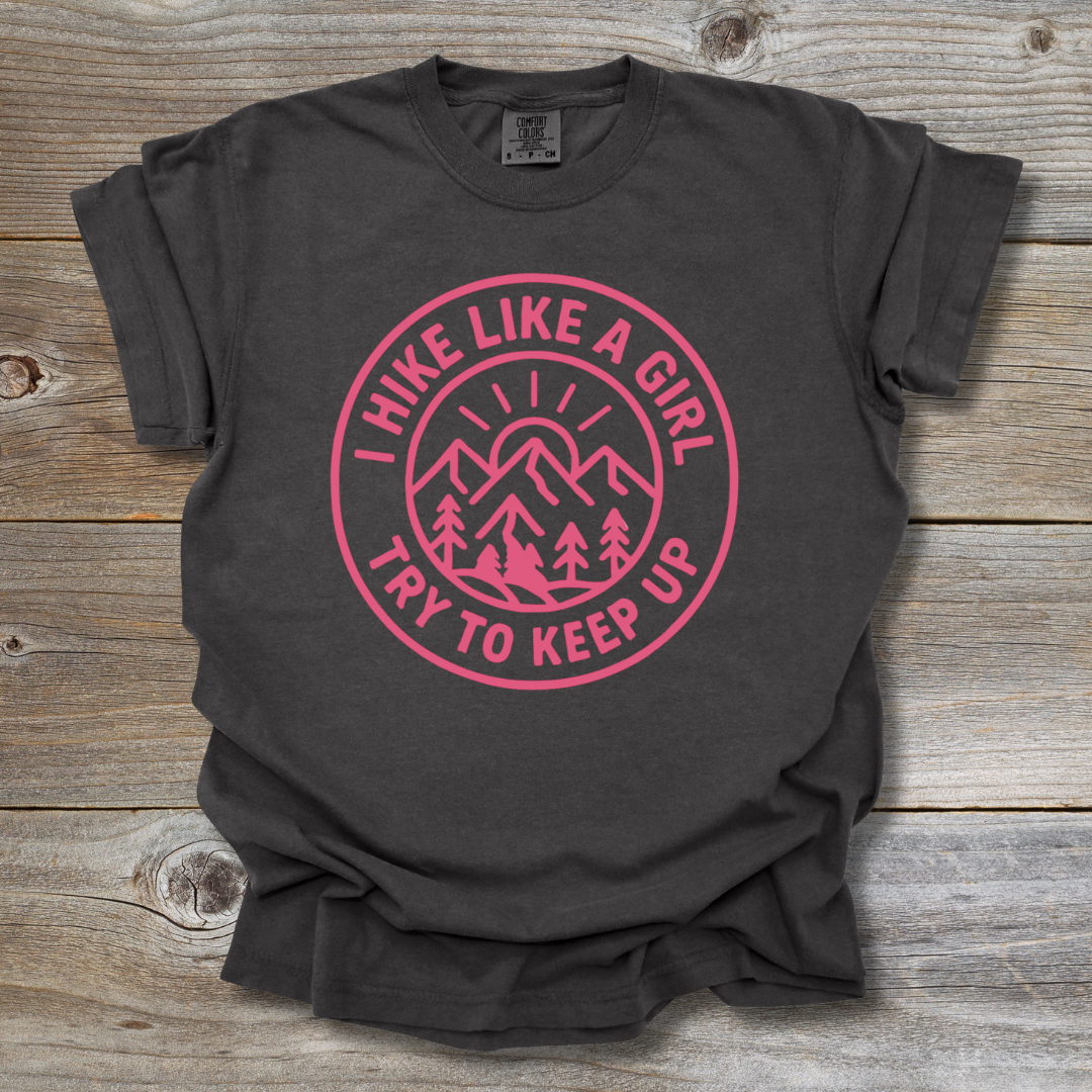 Hike Like A Girl T-Shirt