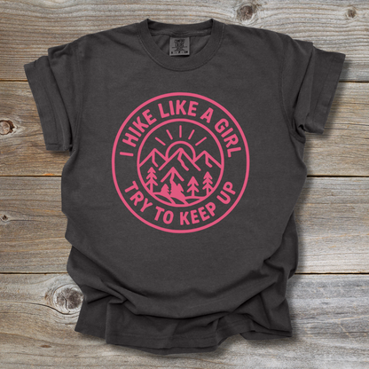 Hike Like A Girl T-Shirt