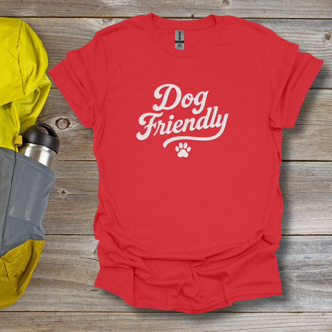Dog Friendly T-Shirt