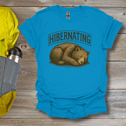 Hibernating T-Shirt