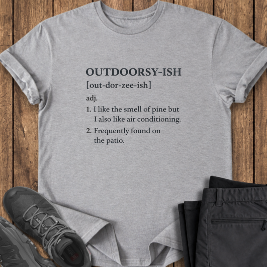 Outdoorsy-ish Definition