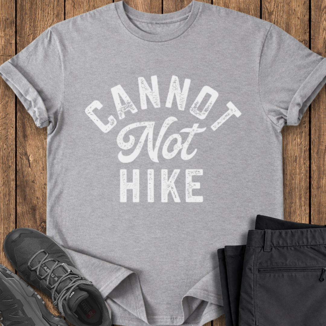 Cannot Not Hike