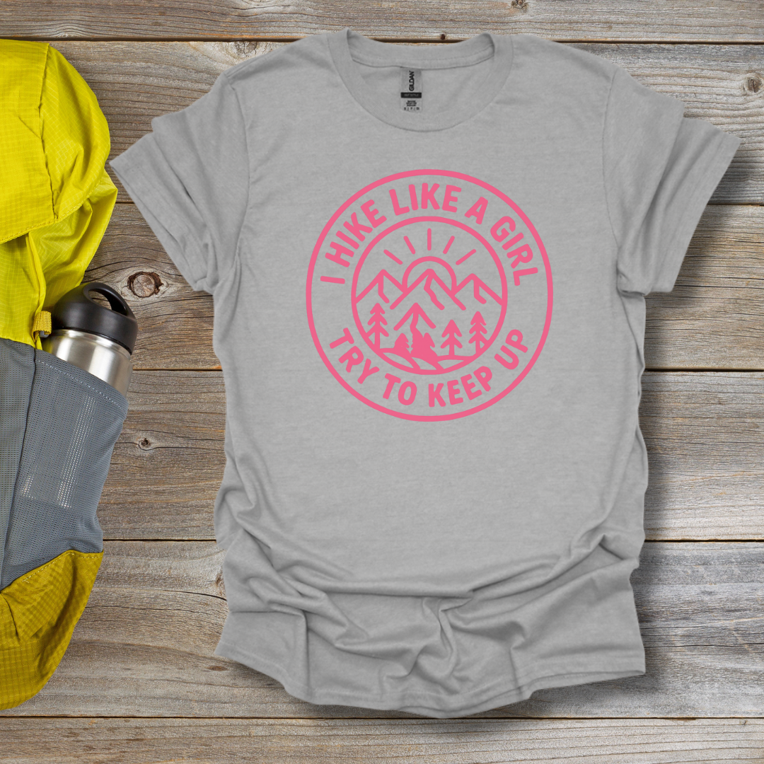 Hike Like a Girl T-Shirt