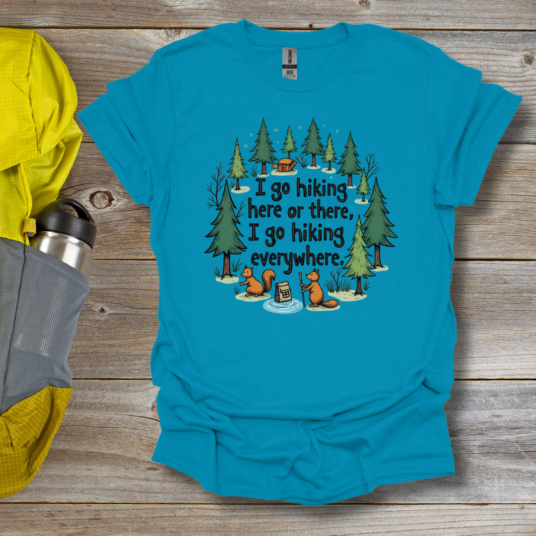 Hiking Everywhere T-Shirt