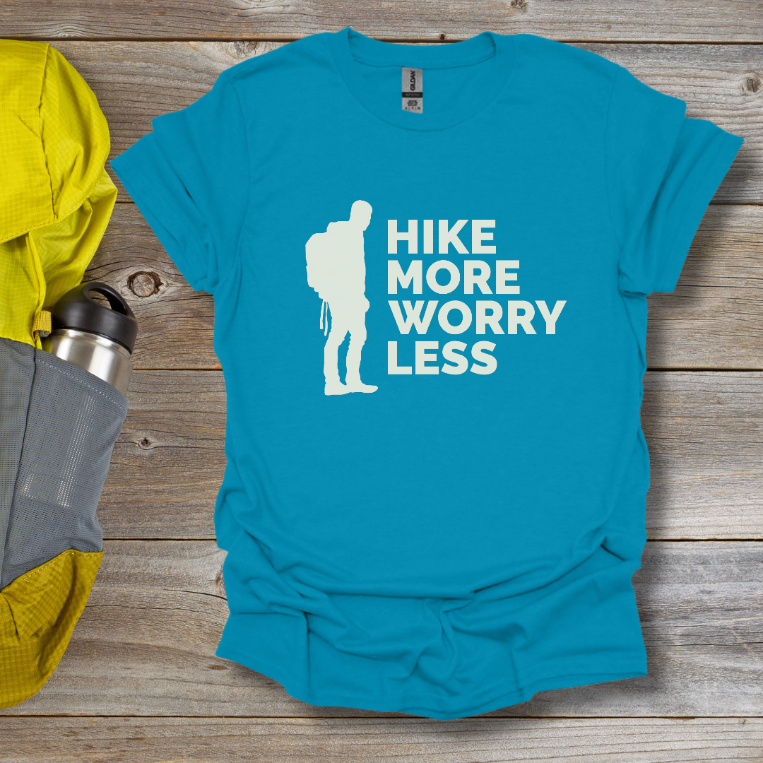 Hike More Worry Less T-Shirt