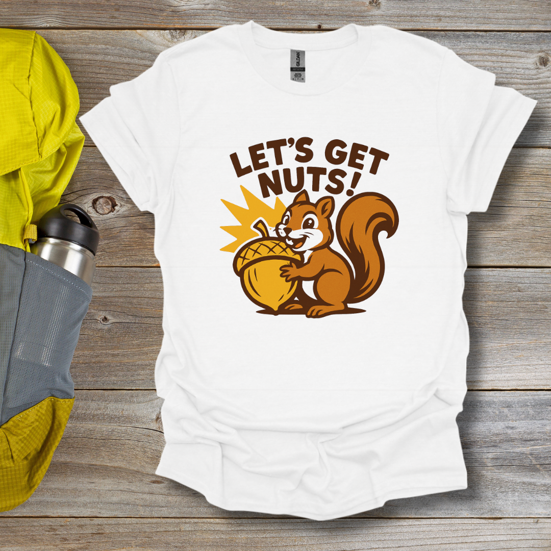 Get Nuts T-Shirt