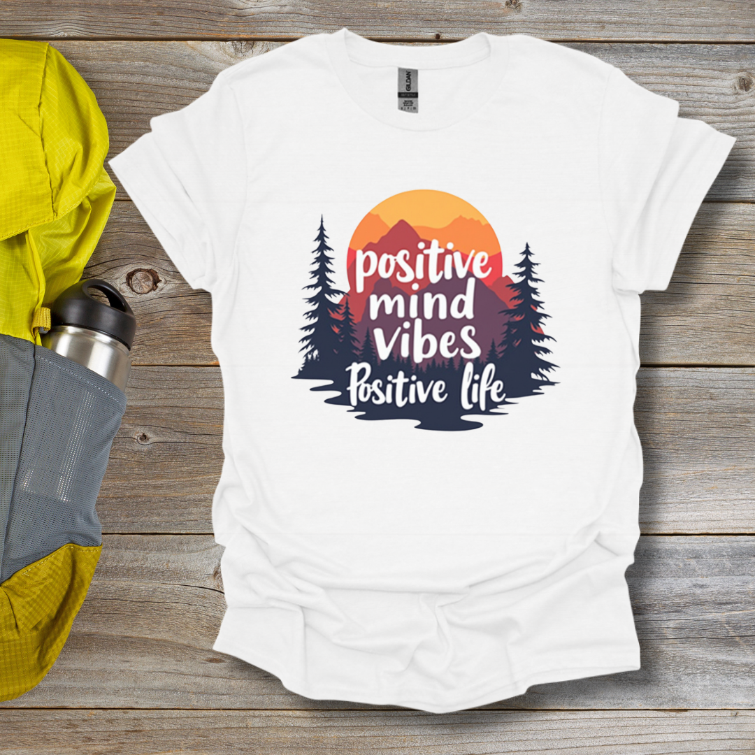 Positive Vibes T-Shirt