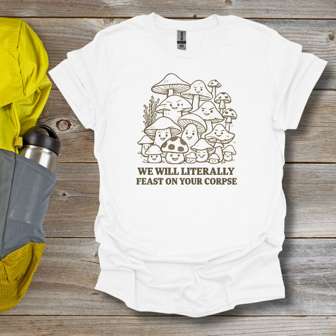 Feast on your Corpse T-Shirt